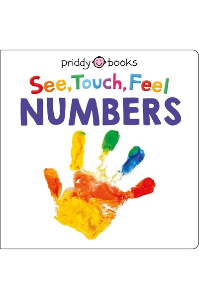 Priddy Books See, Touch, Feel: Numbers