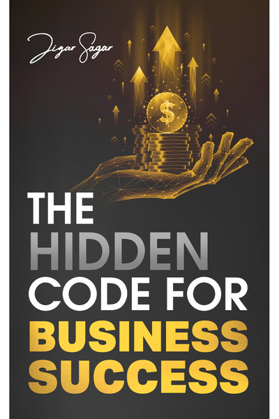Austin Macauley Publishers The Hidden Code for Business Success