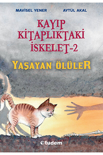 Tudem Kayıp Kitaplıktaki İskelet - 2 Yaşayan Ölüler | Mavisel Yener | Aytül Akal