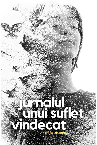 Atman Jurnalul unui suflet vindecat. Andreea Diaconu