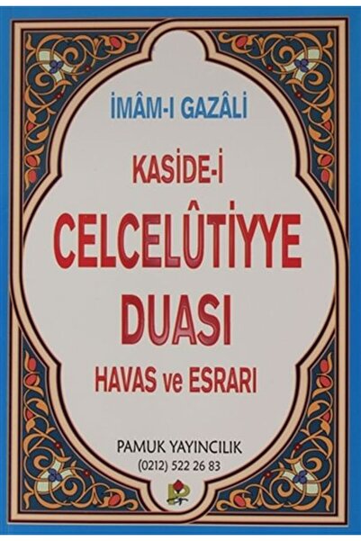 Pamuk Yayıncılık Kaside-i Celcelutiyye Duası Havas ve Esrarı (Kod:Dua020/P14)
