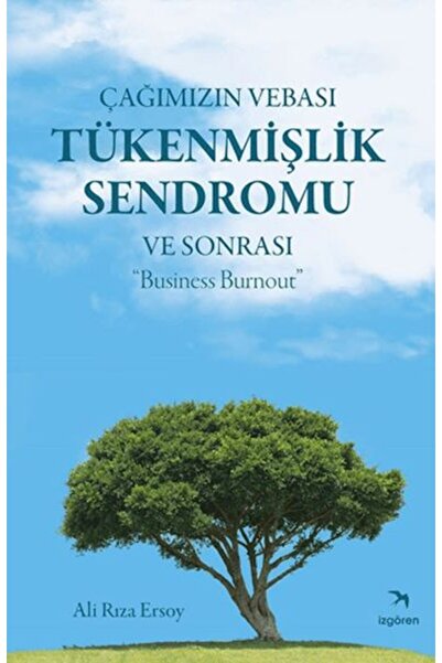 İzgören Yayınları Çağımızın Vebası Tükenmişlik Sendromu ve Sonrası - Business...