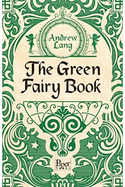 PAPER BOOKS The Green Fairy Book