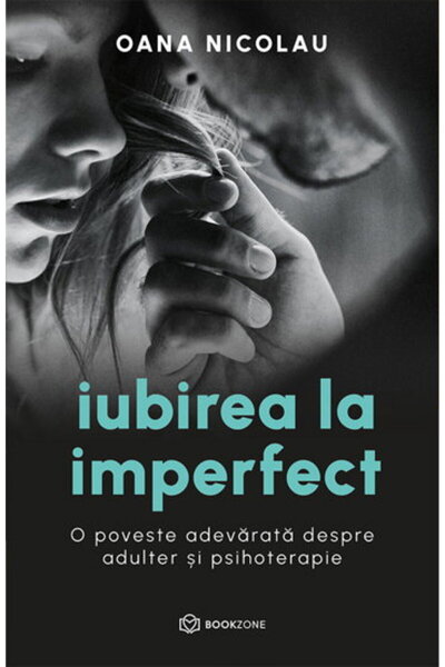 Editura Bookzone Iubirea la imperfect