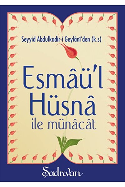 Şadırvan Yayınları Esmaül Hüsna İle Münacat (Cep Boy)