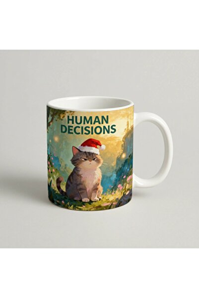 Petgifts Cana Cadou Personalizat Amuzanta Cu Mesaj Human Decisions - Ceramica...