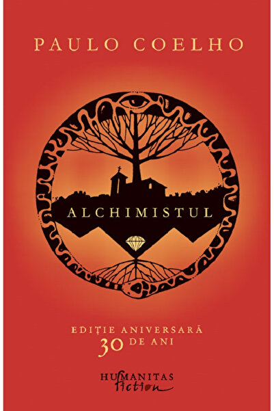 Editura Humanitas Fiction The Alchemist, Paulo Coelho - Humanitas Fiction Pub...