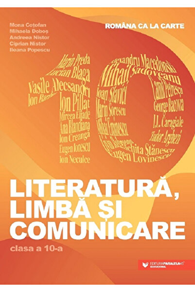 Editura Paralela 45 Romanian la carte. Literatură, Limbă și Comunicare. Clasa...
