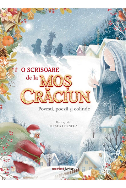 Editura Corint A Letter from Santa Claus. Stories, Poems, and Carols, - Corin...