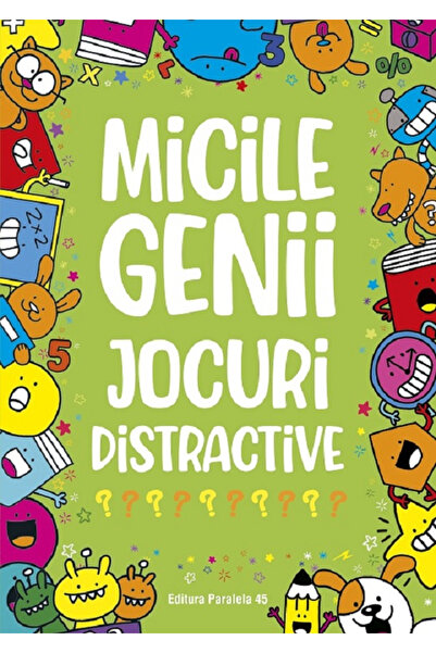 Editura Paralela 45 Mici genii. Jocuri distractive, - Editura Paralela 45
