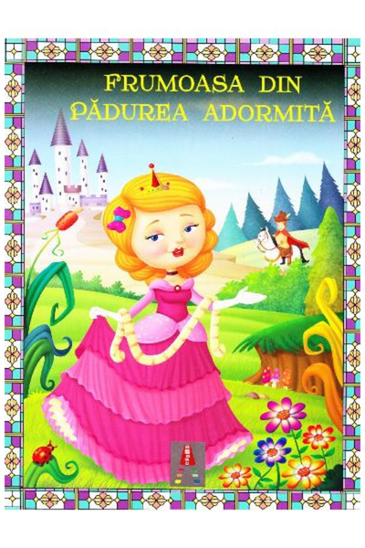 Editura Astro The Beautiful One from the Sleeping Forest, Charles Perrault - ...