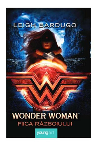 Editura Art Wonder Woman. Daughter of War, Leigh Bardugo - Art Publishing House