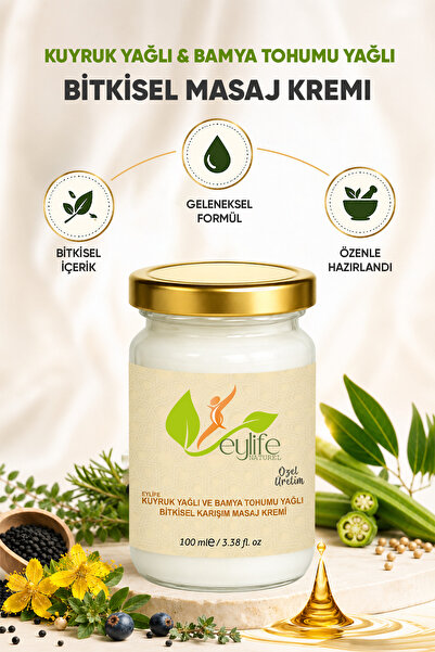 eylife naturel Kuyruk Ve Bamya Tohumu Yağlı Bitkisel Karışım Krem 100 ml