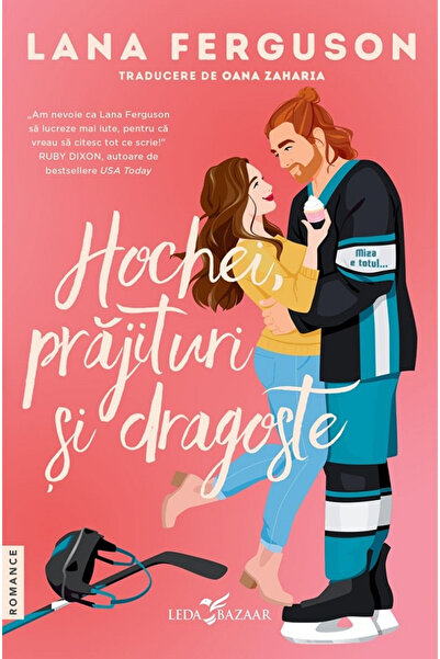Editura Corint Hockey, Cakes, and Love, Lana Ferguson - Corint Publishing House