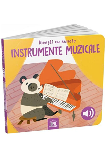 Editura DPH Povești cu sunete - Instrumente muzicale, Sassi - Editura DPH
