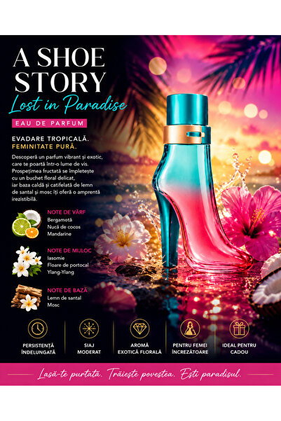 A2Z Parfum Damă A Shoe Story Lost in Paradise 100 ml – Aromă Exotică și Florală