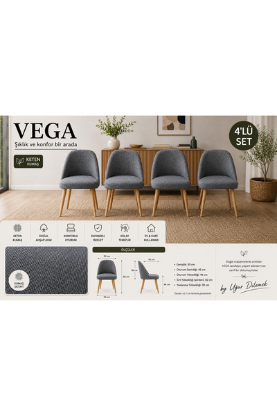 arge demo Vega Yemek Masası Sandalyesi Keten Kumaş (4 adet)