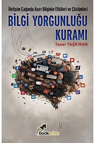 Bilgi Yorgunluğu Kuramı