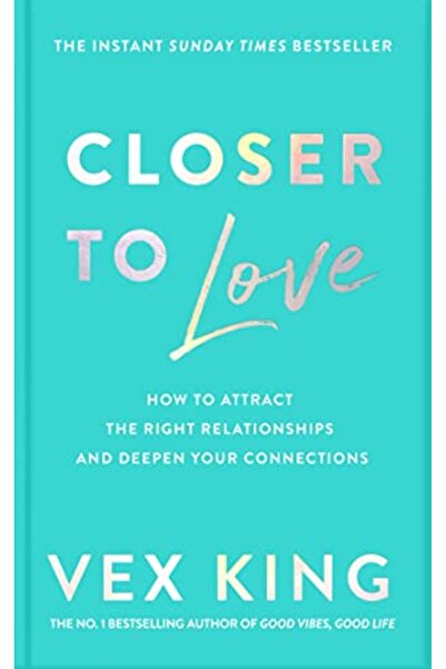 Macmillan Distribution Closer to Love: How to Attract the Right Relationships...