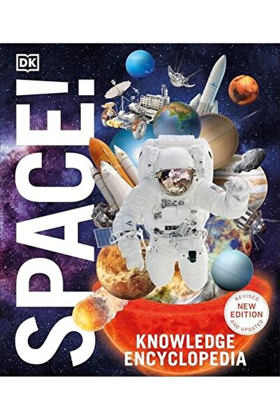 Penguin Random House Knowledge Encyclopedia Space!: The Universe as You've Ne...