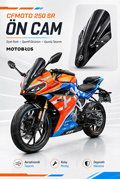 Motobros CF Moto 250 SR Ön Spor Cam CF Moto 250 SR Ön Siperlik Orjinal Kalıp ...
