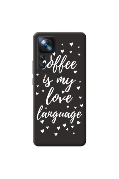 Other Xiaomi Mi 12T Coffe is my love language Black Colored Silicone TPU Θήκη