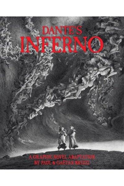 Macmillan Distribution Dantes Inferno A Graphic Novel Adaptation