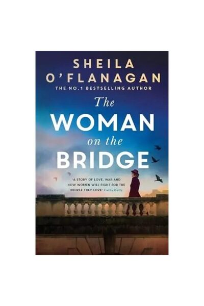 Headline Publishing Group The Woman on the Bridge Winnie O'Leary Dublin 1920