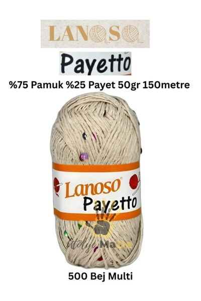 Lanoso Payetto -500 Bej Multi- %75Pamuk %25Payet 50gr 150m Tek Yumak Pullu İp