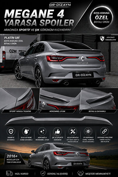 GR-Dizayn RENAULT MEGANE 4 ARACA ÖZEL BOYALI YARASA SPOİLER A+ FİBER (PLATİN ...