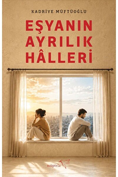 Müptela Yayınları Eşyanın Ayrılık Halleri