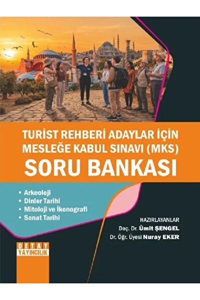 Detay Yayıncılık Ümit Şengel - TURİST REHBERİ ADAYLAR İÇİN MESLEĞE KABUL SINA...