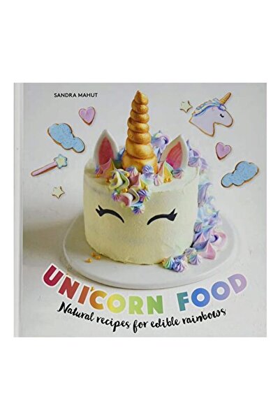 Murdoch Books Mâncare cu unicorn: Rețete pentru curcubeie comestibile