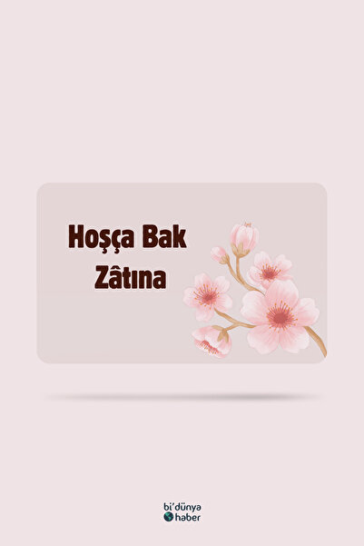 Bi Dünya Haber Hoşça Bak Zâtına (Toz Pembe) Temalı Buzdolabı Magneti Mutfak S...