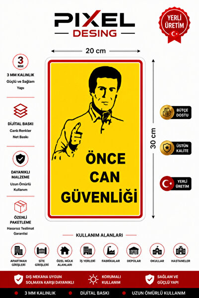 Önce Can Güvenliği Levhası, İş Güvenliği Levhası, İSG Levhası, Güvenli Çalışma Levhası, İş Güvenliği Sloganı, İş Güvenliği Tabelası, Fabrika Uyarı Levhası 20x30cm