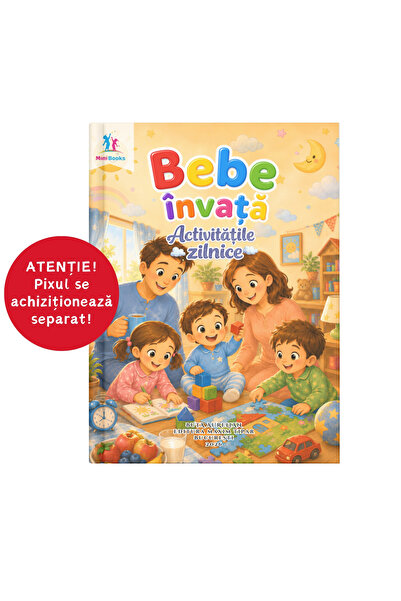 minibooks Bebe învață Activitățile Zilnice – Carte interactivă cu sunete, 2–3...