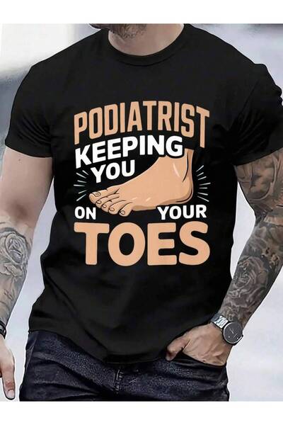 9TAY 100% Cotton Keeping You On Your Toes Foot Doctor Podiatry Podiatrist Pre...