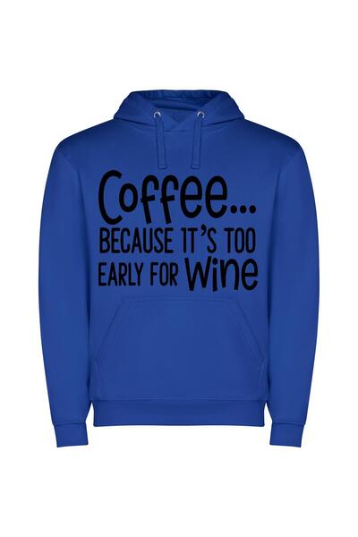 iLovePrints Coffee, Not Wine Yet Φούτερ με κουκούλα σε χρώμα Μπλε