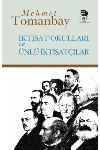 İmge Kitabevi Yayınları Schools of Economics and Famous Economists