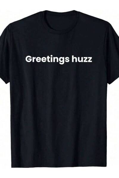 799 100% Cotton Greetings Huzz Funny Z Gen Alpha Slang Meme T-Shirt