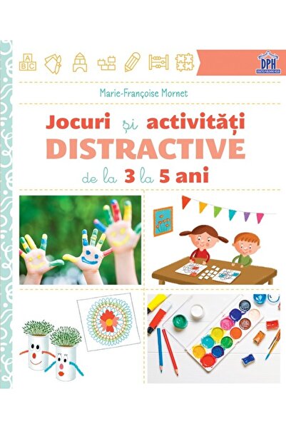 Didactica Publishing House Jocuri si activitati distractive de la 3 la 5 ani ...