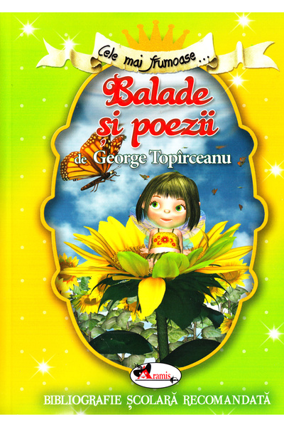 Aramis Cele mai frumoase... Balade si poezii de George Topirceanu