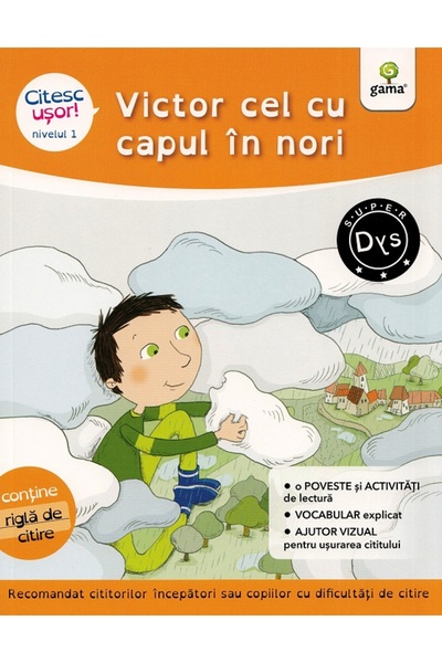 Gama Victor cel cu capul in nori. Citesc usor! Nivelul 1 - Evelyne Barge, Mar...