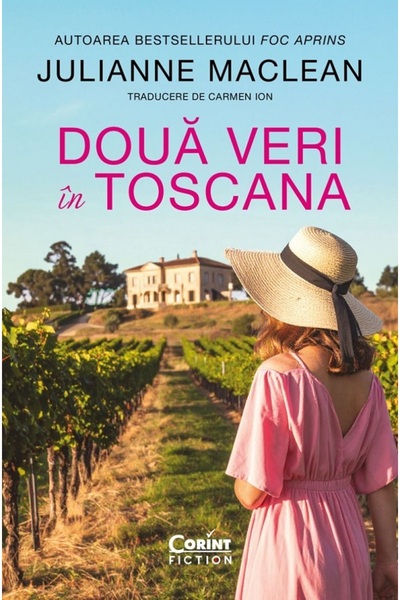 Corint Doua veri in Toscana - Julianne MacLean