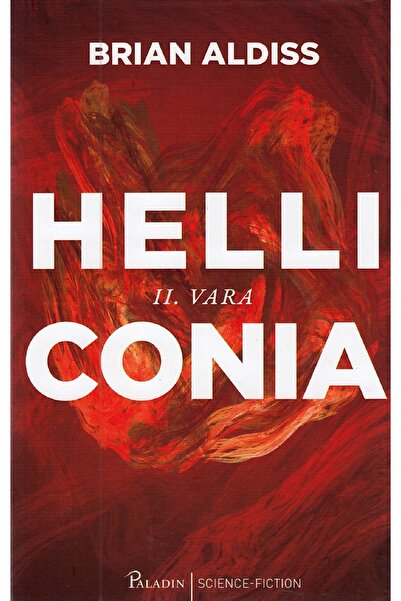 Paladin Helliconia 2. Vara - Brian Aldiss