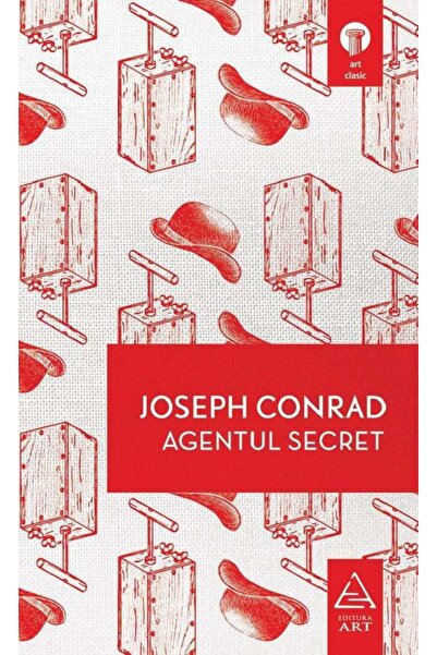 Grupul Editorial Art Agentul secret - Joseph Conrad