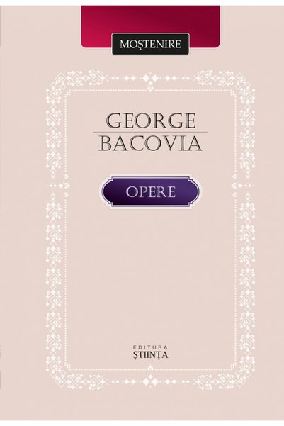 Stiinta Opere - George Bacovia