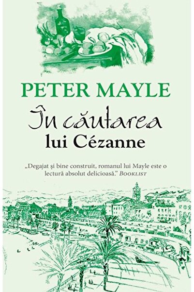 Rao In cautarea lui Cezanne - Peter Mayle