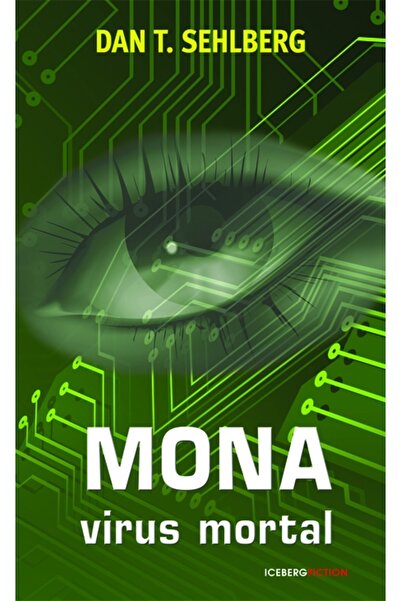 Rao Mona virus mortal - Dan T. Sehlberg