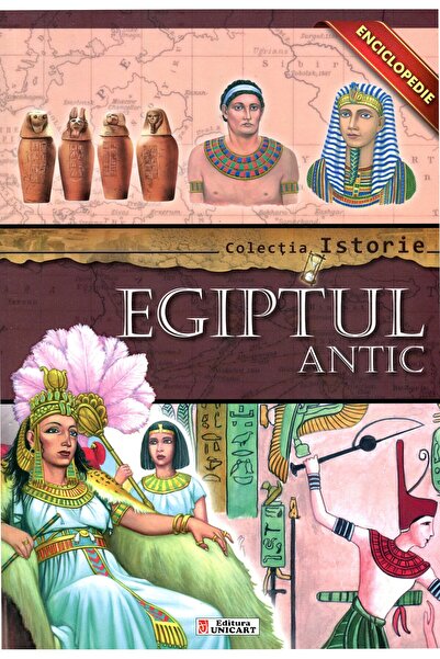 unicart Colectia Istorie - Egiptul Antic